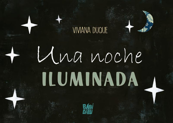 Una noche iluminada