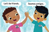 Let's Be Friends / Seamos Amigos