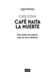 Café hasta la muerte