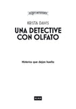 Una detective con olfato