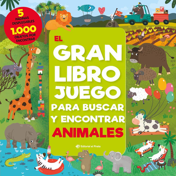 El gran libro juego para buscar y encontrar animales: 1000 objetos para buscar