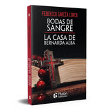 Bodas de Sangre y La casa de Bernarda Alba