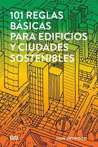 101 reglas básicas para edificios y ciudades sostenibles