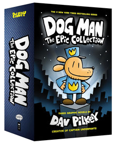 Dog Man: The Epic Collection