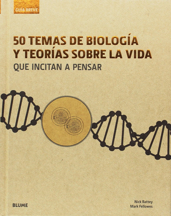 50 temas de biología y teorías sobre la vida