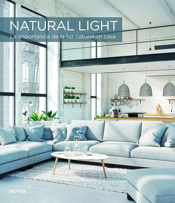 Natural Light: La importancia de la luz natural en casa