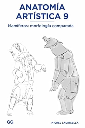 Anatomía Artística 9 - Mamíferos: morfología comparada