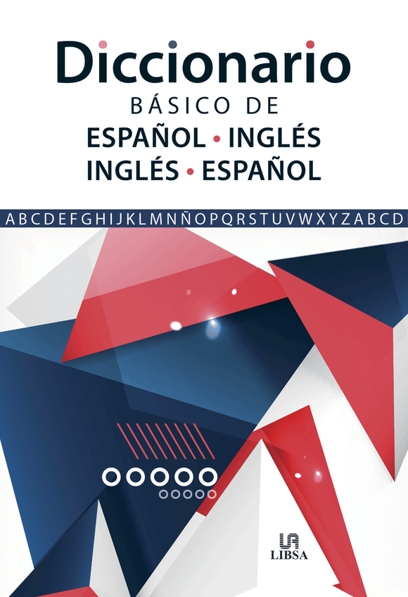 Diccionario Básico de Español-Inglés/Inglés-Español