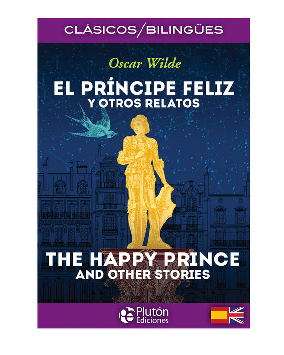 El Príncipe Feliz y otros relatos | The Happy Prince and other stories
