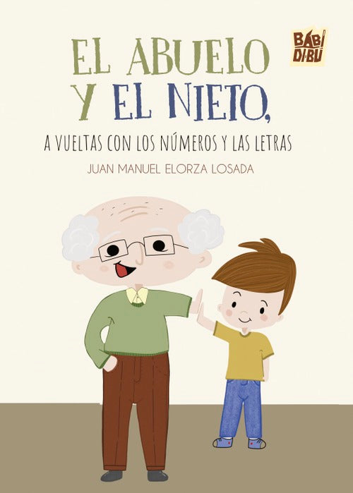 El Abuelo y el Nieto