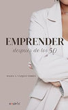 Emprender después de los 50