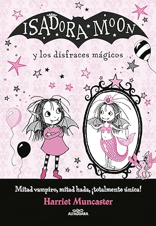 Isadora Moon y los disfraces mágicos