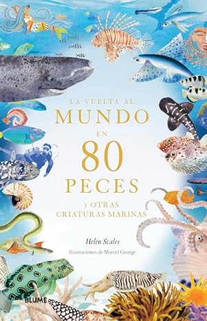 La Vuelta al Mundo en 80 Peces