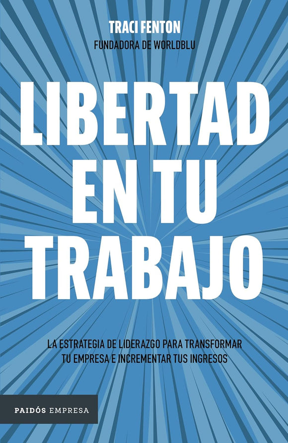 Libertad en tu trabajo