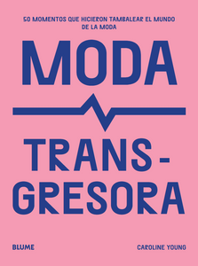 Moda transgresora