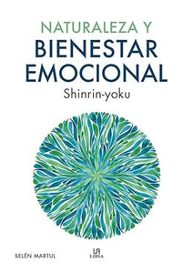 Naturaleza y Bienestar Emocional