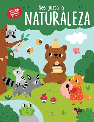 Nos Gusta la Naturaleza - Busca Baby