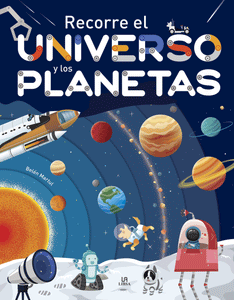 Recorre el Universo y los Planetas