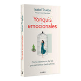 Yonquis emocionales