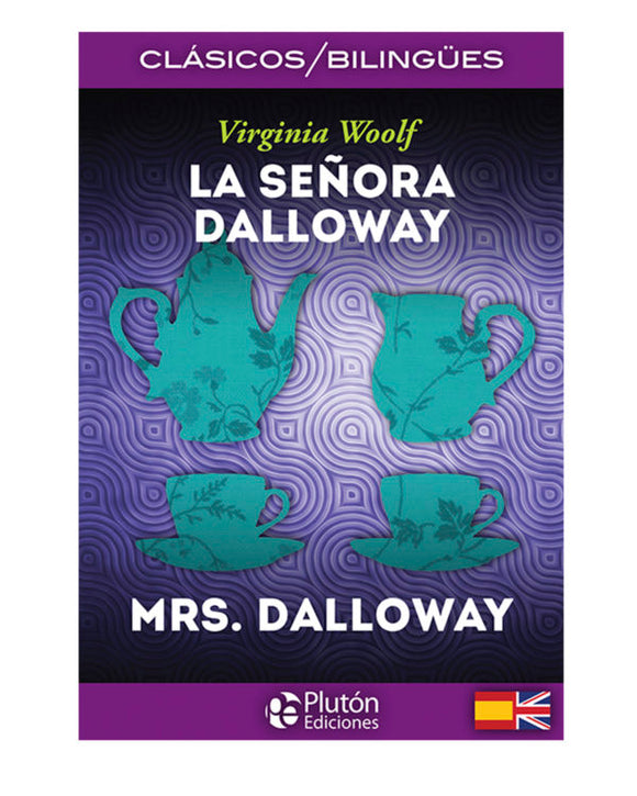 La Señora Dalloway | Mrs. Dalloway