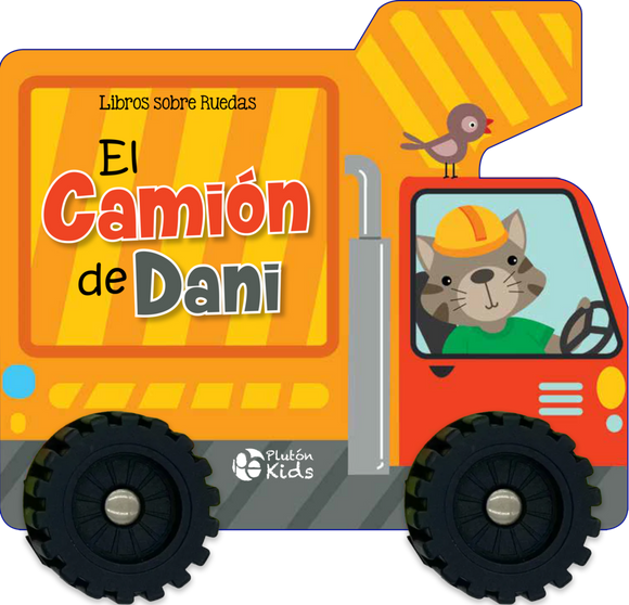 Libros sobre Ruedas: El camión de Dani