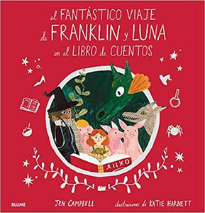 El Fantástico Viaje de Franklin y Luna en el libro de cuentos